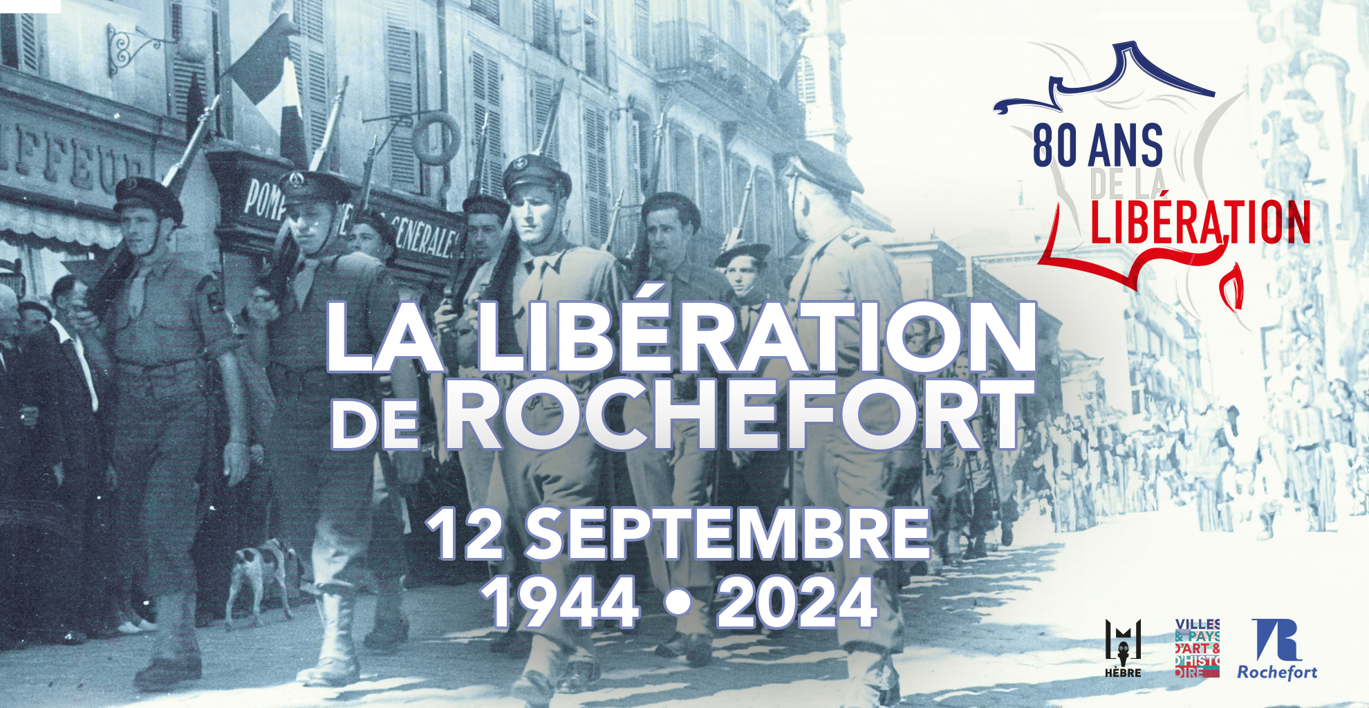 visuel 80 ans de la  Libération de Rochefort 