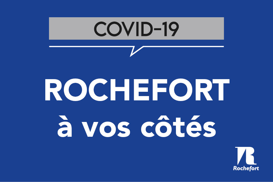 Confinement Tout Ce Que Vous Devez Savoir Ville De Rochefort