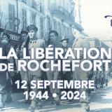 visuel 80 ans de la  Libération de Rochefort 